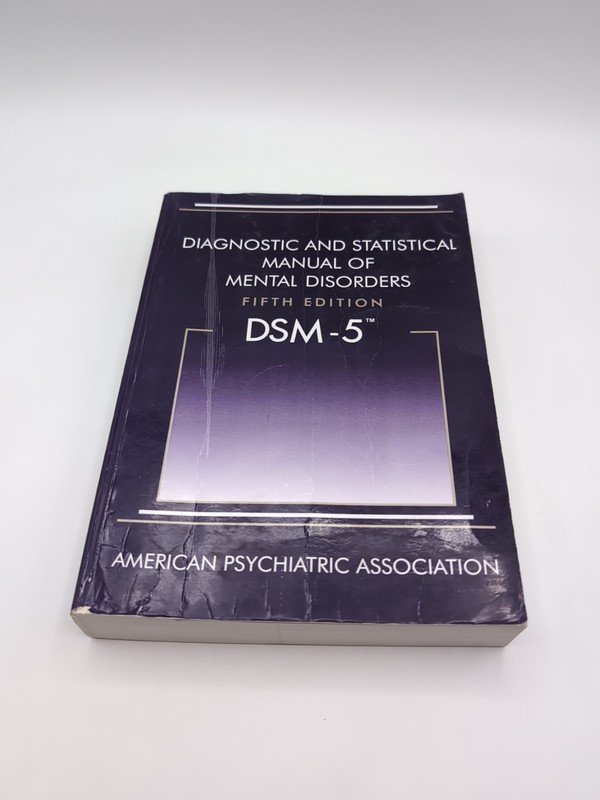 Diagnostic and Statistical Manual of Mental Disorders – DSM-5 by American…