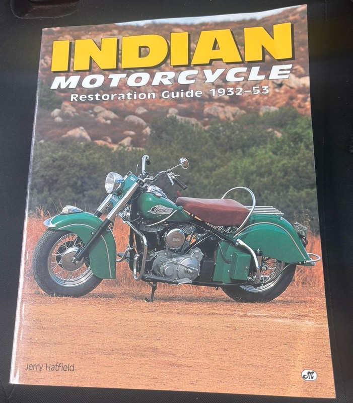 Indian Motorcycle Restoration Guide 1932-53 Jerry Hatfield Softcover 1995