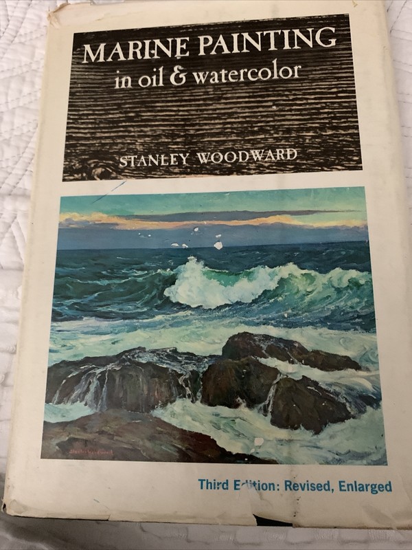 Marine painting in oil and watercolor By Stanley Woodward