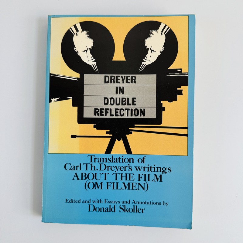 Donald Skoller – Dreyer in Double Reflection 1973 First Edition Dutton Film