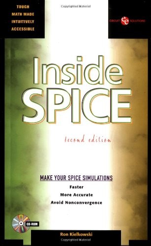 INSIDE SPICE (ELECTRONIC PACKAGING AND INTERCONNECTION By Ron M. Kielkowski *VG*