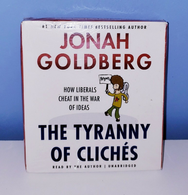 9 CD’S The Tyranny of Clichés: How Liberals Cheat in the War of IDEAS by Goldber