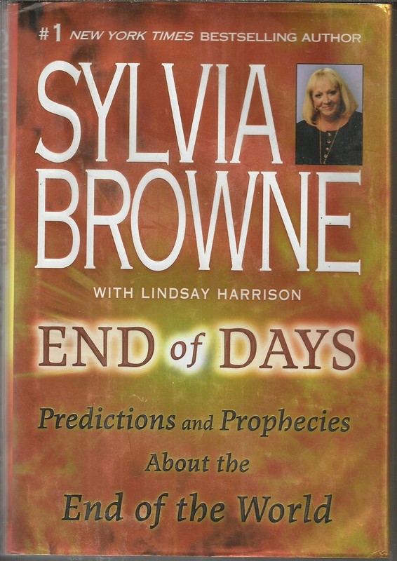 End of Days: Predictions and Prophecies About the End of the World