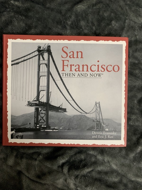 Then and Now Thunder Bay Ser.: San Francisco – Then and Now by Christopher…