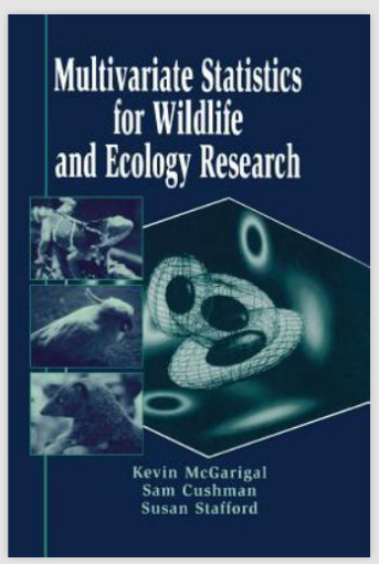 Multivariate Statistics for Wildlife and Ecology Research by Susan Stafford, Sam