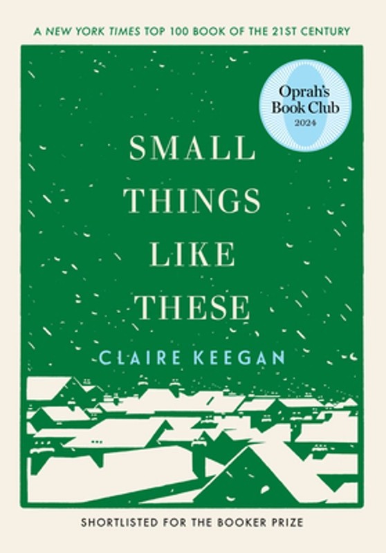 Small Things Like These (Oprah’s Book Club) by Claire Keegan (English) Hardcover