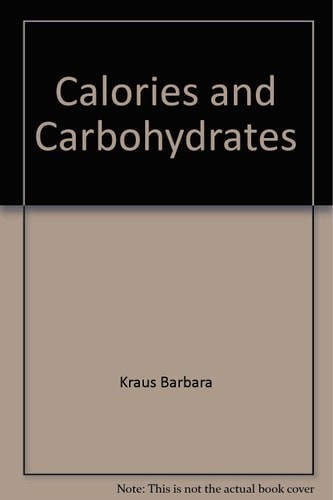 Calories and Carbohydrates