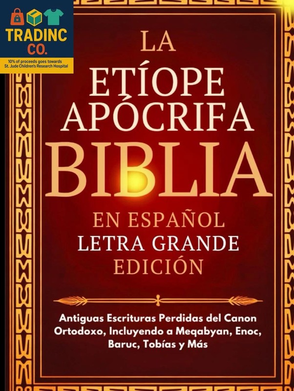 Biblia Apócrifa Etíope En Español (letra Grande): Antiguas Escrituras Perdidas D gallery