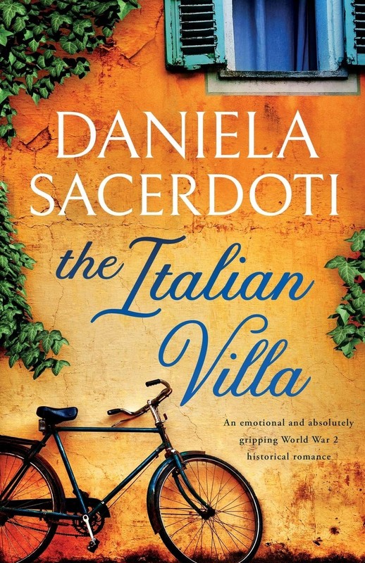 The Italian Villa: An emotional and absolutely gripping WW2 historical roman…
