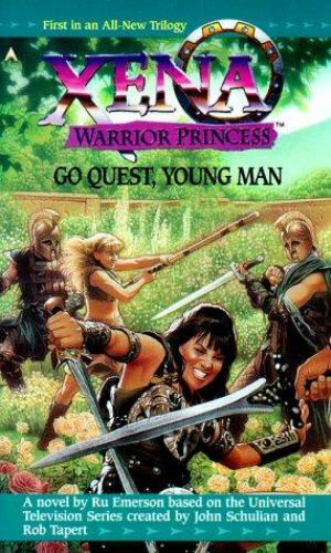 Go Quest, Young Man (Xena, Warrior Princess) by Ru Emerson
