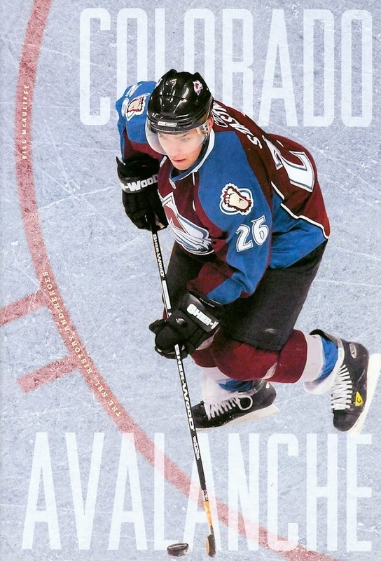 Colorado Avalanche (The NHL: History and Heros) – library McAuliffe, Bill