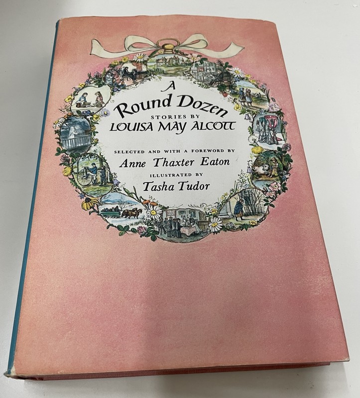 A Round Dozen Stories By Louisa May Alcott 1967 Illustrated 4th Printing HC/DJ