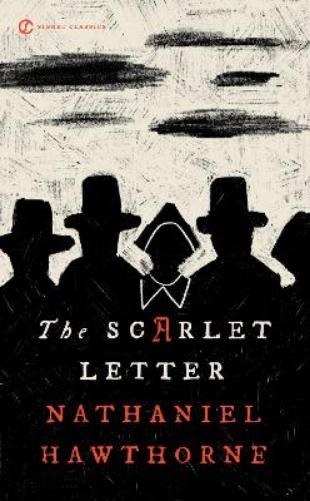 Nathaniel Hawthorne The Scarlet Letter (Paperback)