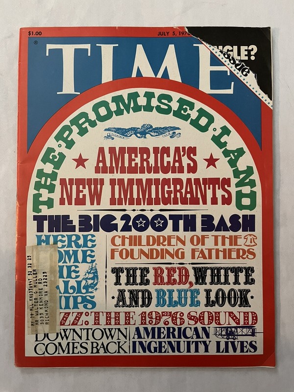 Time Magazine July 5, 1976 Birthday Issue Happy Birthday America Bicentennial