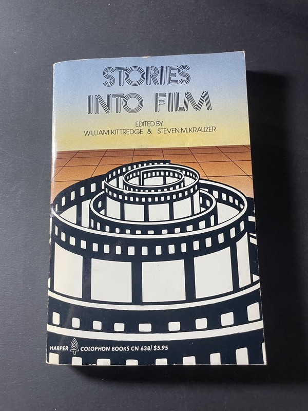 Stories into Film Edited by Kittredge Krauzer 1979 First Edition Paperback