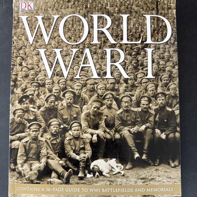 World War I by H.P. Willmott (2009, DK Trade Paperback Military History)