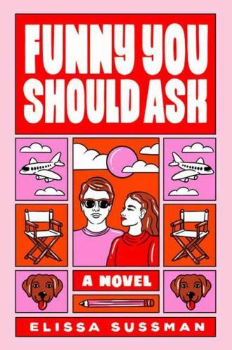 Funny You Should Ask: A Novel – paperback, 0593357329, Elissa Sussman, new