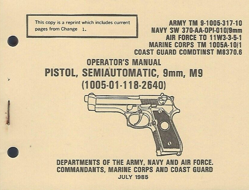Historical book Pistol, Semiautomatic, 9mm, M9, Operator’s (w/Change 1)