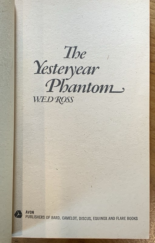 The Yesteryear Phantom by W.E.D. Ross - VG+ vintage 1974 gothic pb, Maguire GGA gallery
