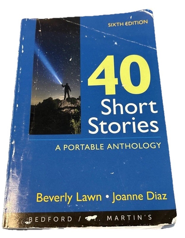 40 Short Stories: A Portable Anthology PB Diaz Good w/Few Marks & Some Wear
