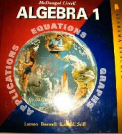 Mcdougal Littell Algebra 1 – Teacher’s Edition by Ron Larson