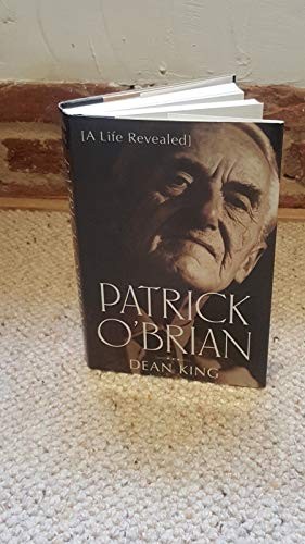 Patrick O’Brian: a Life Revealed by King, Dean Hardback Book The Fast Free