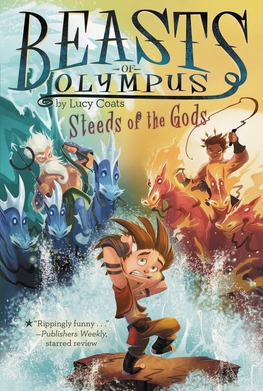Steeds of the Gods #3 (Beasts of Olympus) – paperback Coats, Lucy|Bean, Bret…