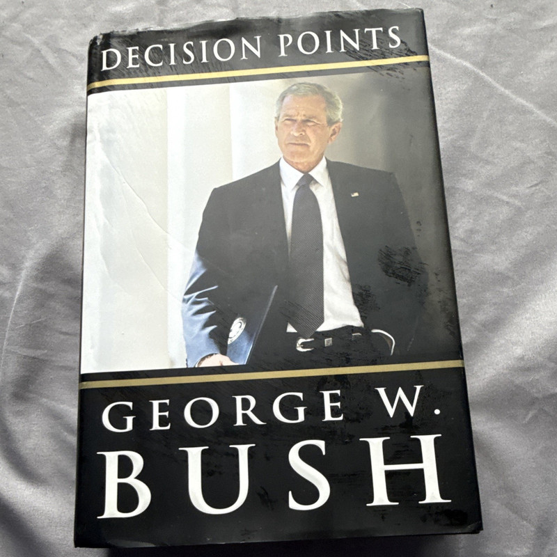 George W. Bush Decision Points Hardcover 2010 w/ Dust Jacket Crown Publishing