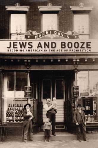 Goldstein-Goren Series in American Jewish Studies: Jews and Booze : Becoming…