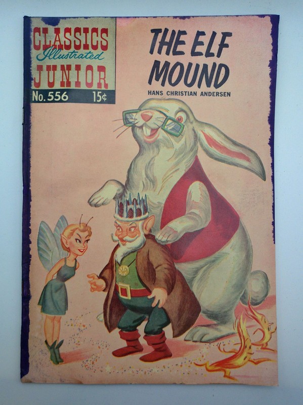 Classics Illustrated Junior No 556 The Elf Mound 1958 Hans Christian Andersen