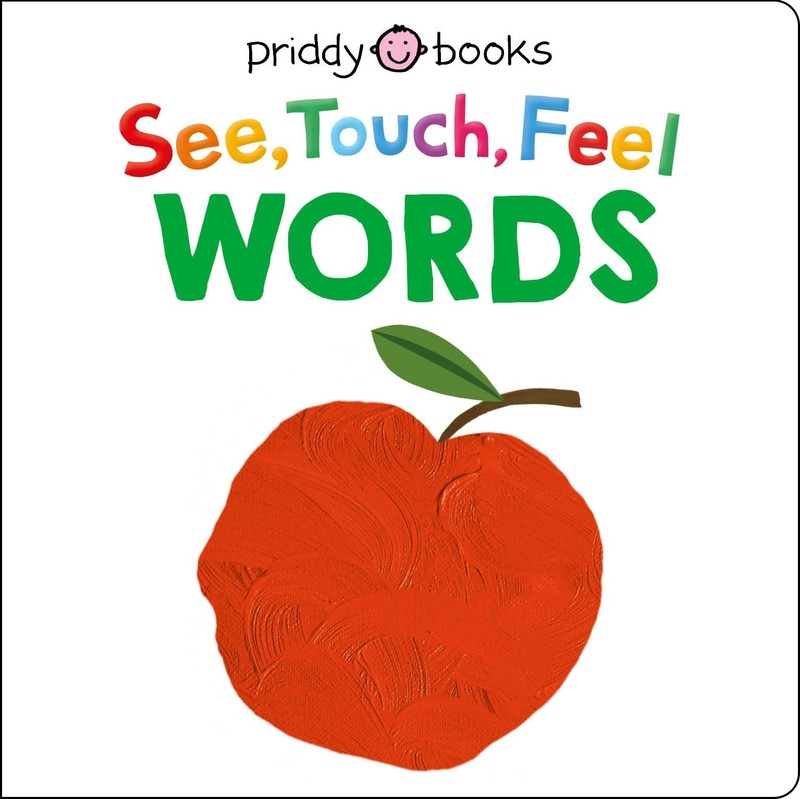 See Touch Feel: Words – board book Priddy, Roger