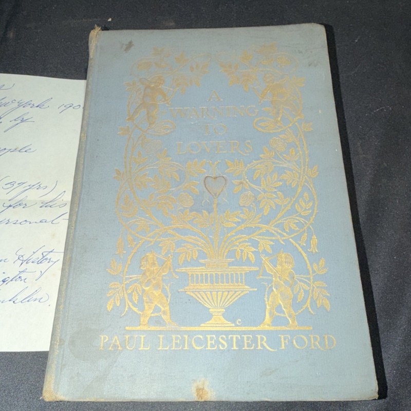 Paul Leicester Ford A Warning to Lovers Hardcover Illustrated Dodd Mead 1906 gallery
