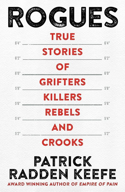 Rogues by Patrick Radden Keefe NEW Paperback