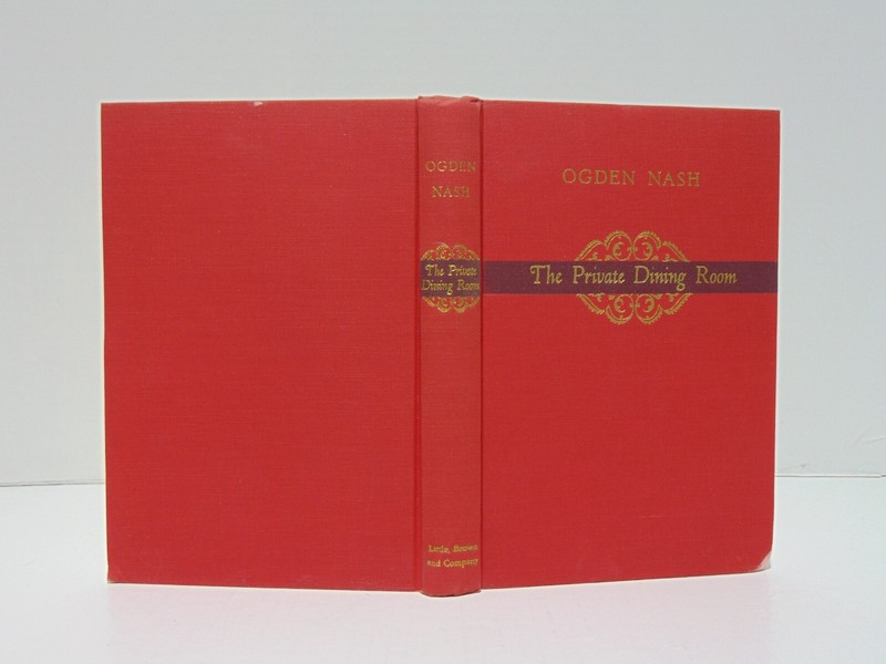 The Private Dining Room And Other Verses by Ogden Nash (1953, Hardcover) gallery