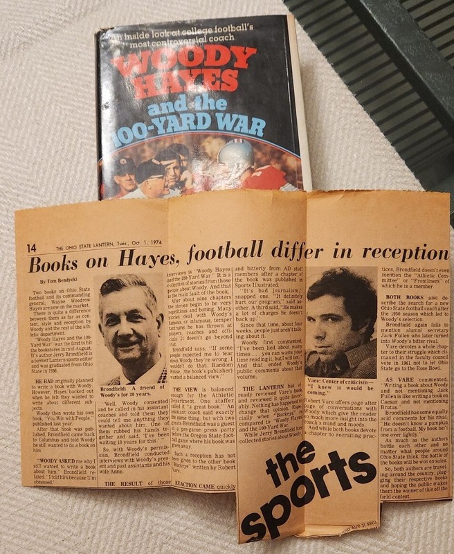 Jerry Brondfield WOODY HAYES AND THE 100-YARD WAR ~ 1974 ~ 1st Edition