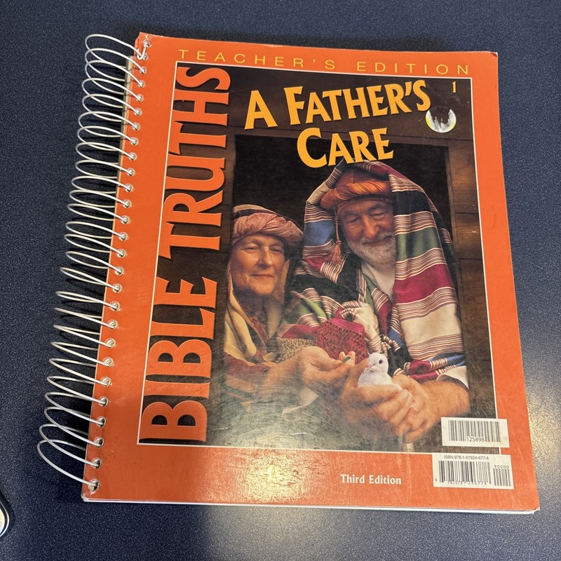 Bible Truths 1 A Father’s Care Teacher’s Edition BJU Press Connects Bible Events
