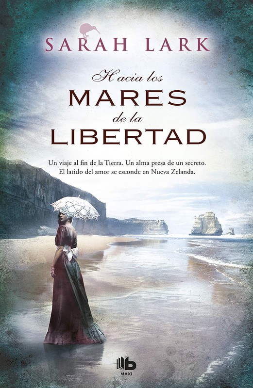 Hacia los mares de la libertad / Towards the Seas of Freedom (TRILOGÍA DEL …