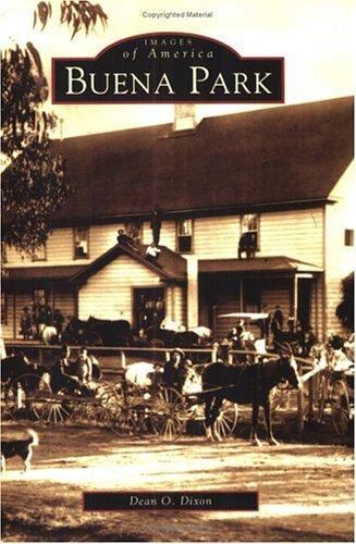 Buena Park by Dixon, Dean O.