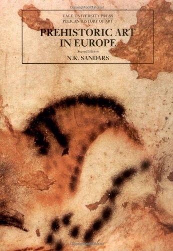 Prehistoric Art in Europe, Second Edition (The Yale University P