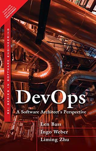 Devops: A Software Architects Perspective – Paperback By Bass Zhu – GOOD