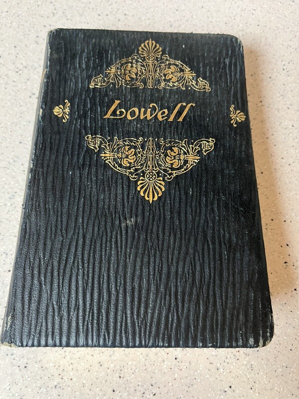 James Russell Lowell “Lowell” 229 Pages