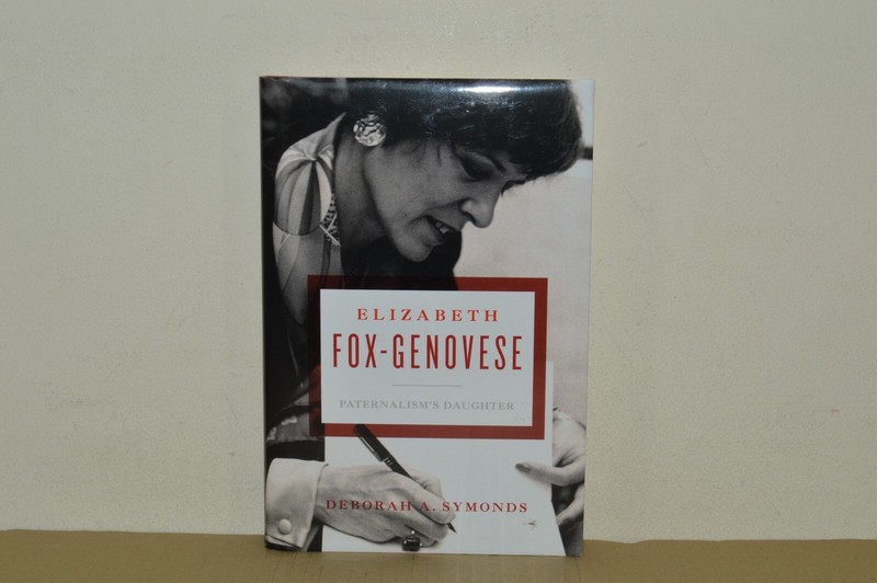 Elizabeth Fox-Genovese – Paternalisms Daughter – Deborah A Symonds H/B 1/1 (#40)