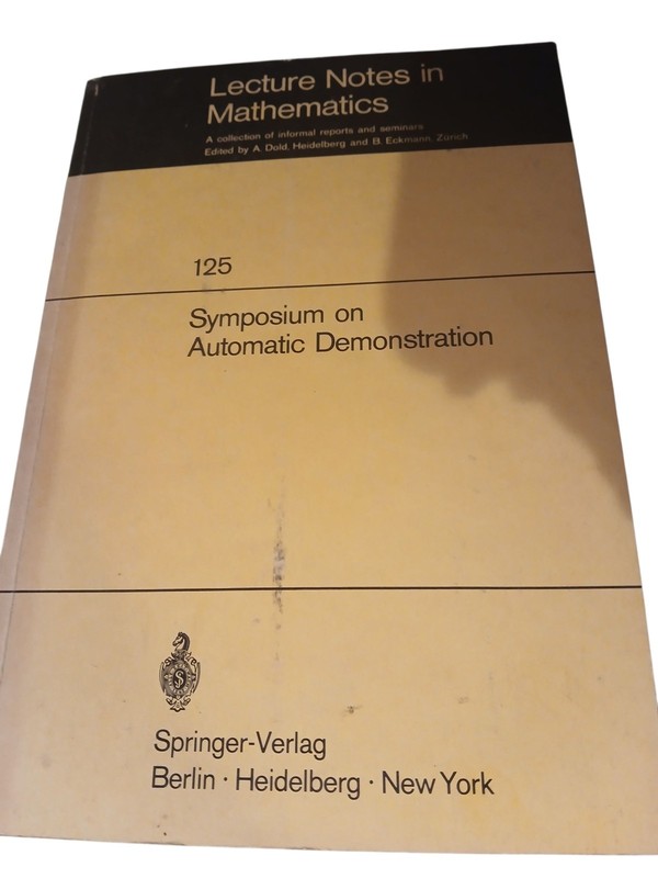 Symposium On Automatic Demonstration By M. Laudet Paperback 1970