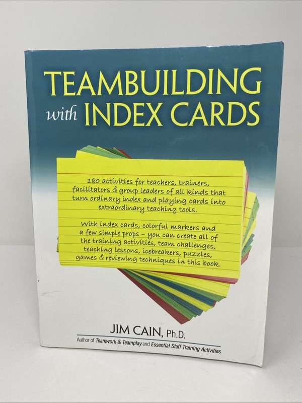 Teambuilding with Index Cards by James Cain (2019, Trade Paperback)