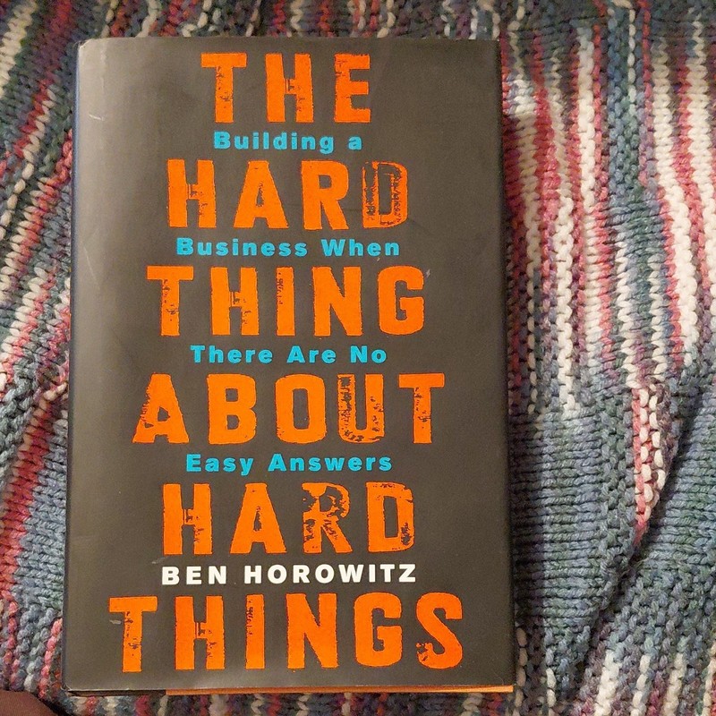 Ben Horowitz Hard Thing About Hard Things Hardcover 2014 HarperCollins