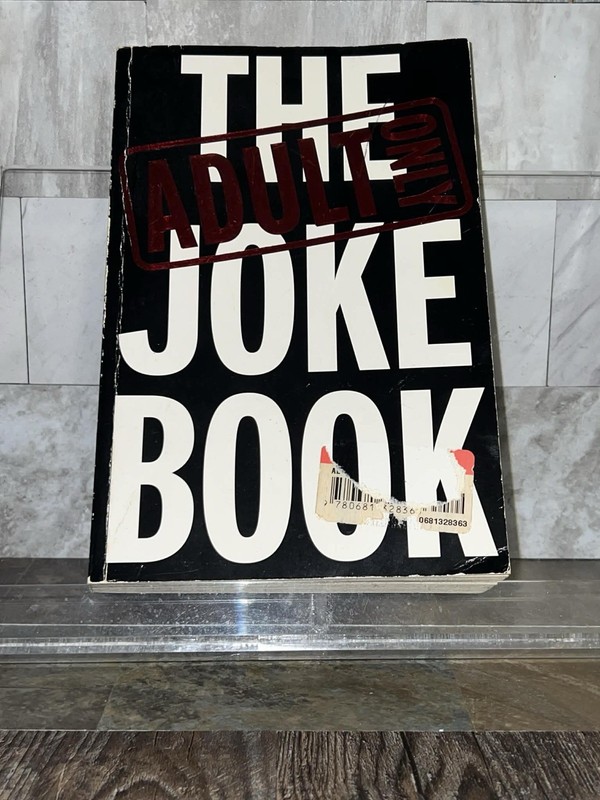 The Adults Only Joke Book by Scribblers and Writers Pty Ltd (2002)