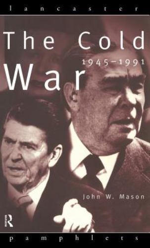 Cold War 1945-1991, Hardcover by Mason, John, Like New Used, Free shipping in…