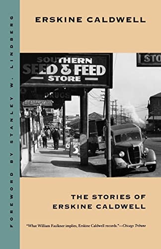 The Stories of Erskine Caldwell (Brown Thrasher Books Ser.) By E