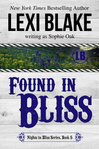 Found in Bliss – paperback, 1942297033, Lexi Blake