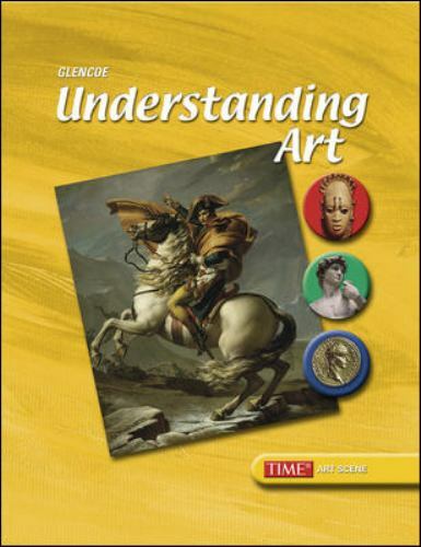 Understanding Art, Student Edition – hardcover McGraw-Hill Education